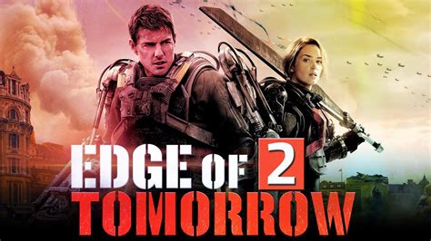 edge of tomorrow 2 release date.